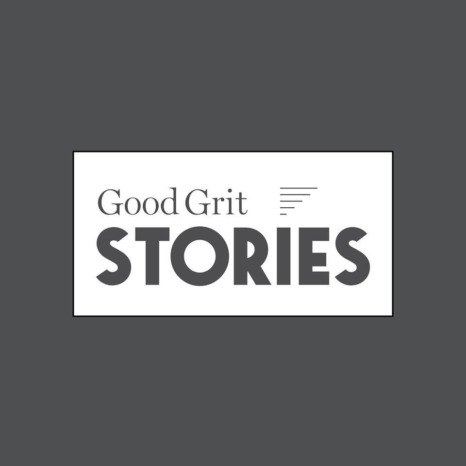 Good Grit Stories