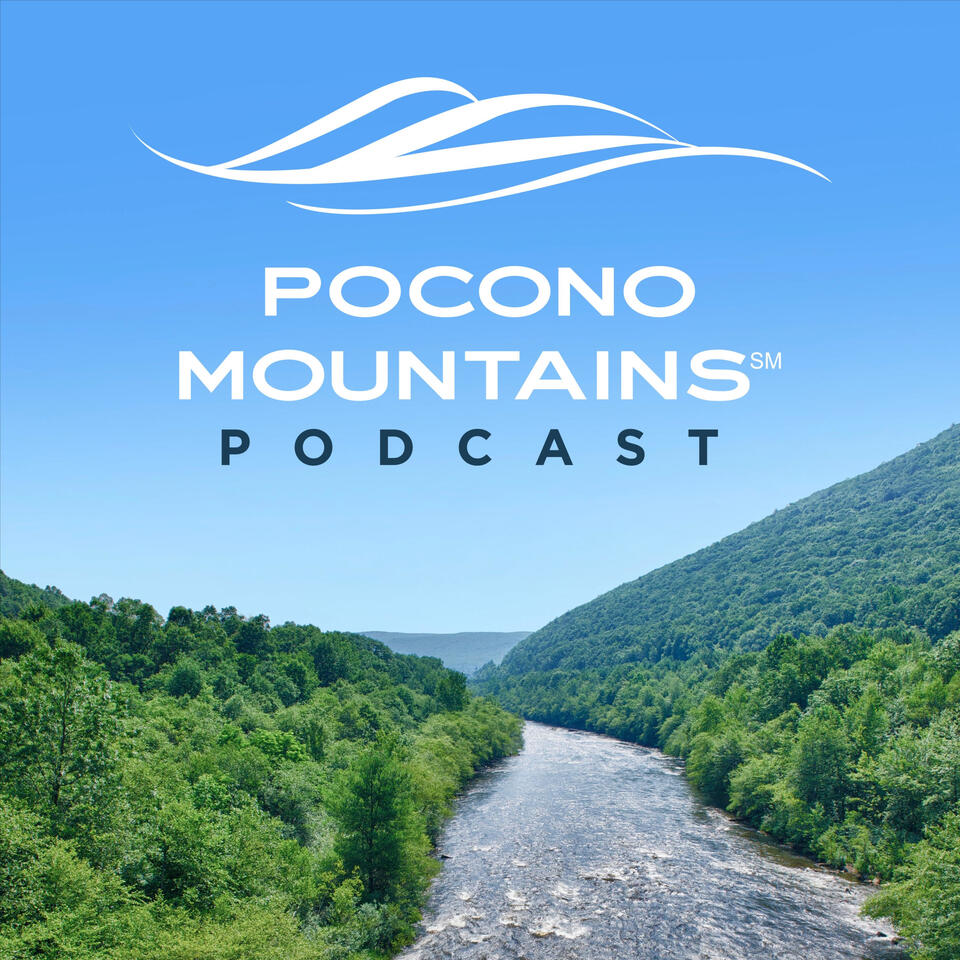 Pocono Mountains Podcast