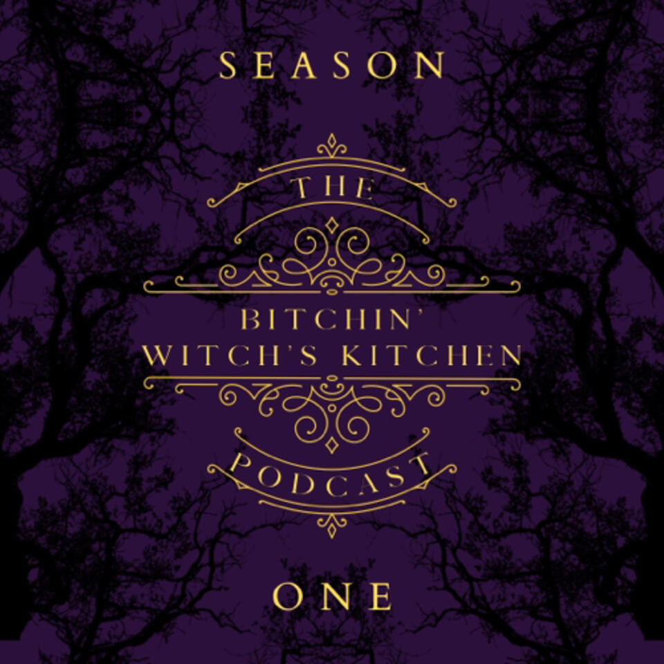 The Bitchin’ Witch’s Kitchen