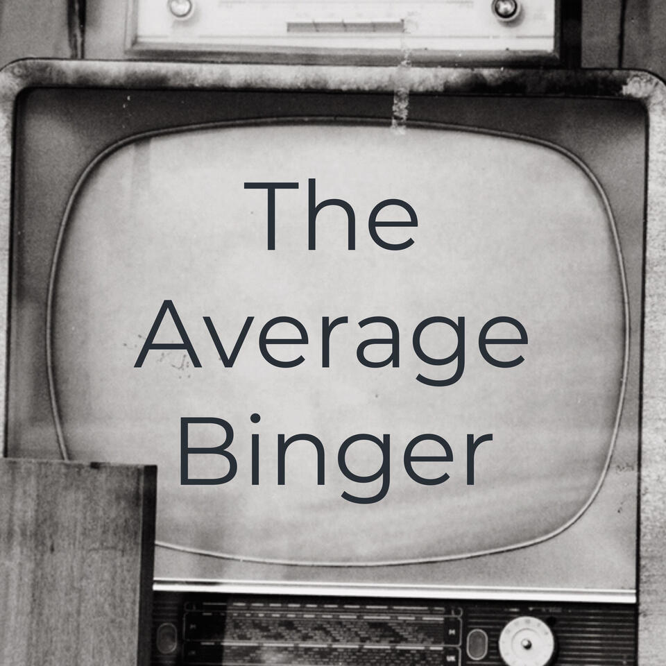 The Average Binger: Rick and Morty; The Bad Batch