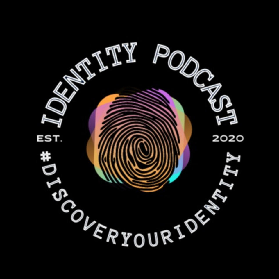 Identity Podcast