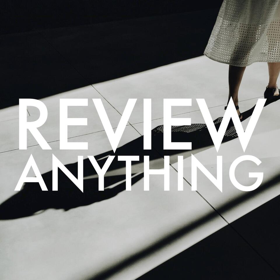 Review Anything