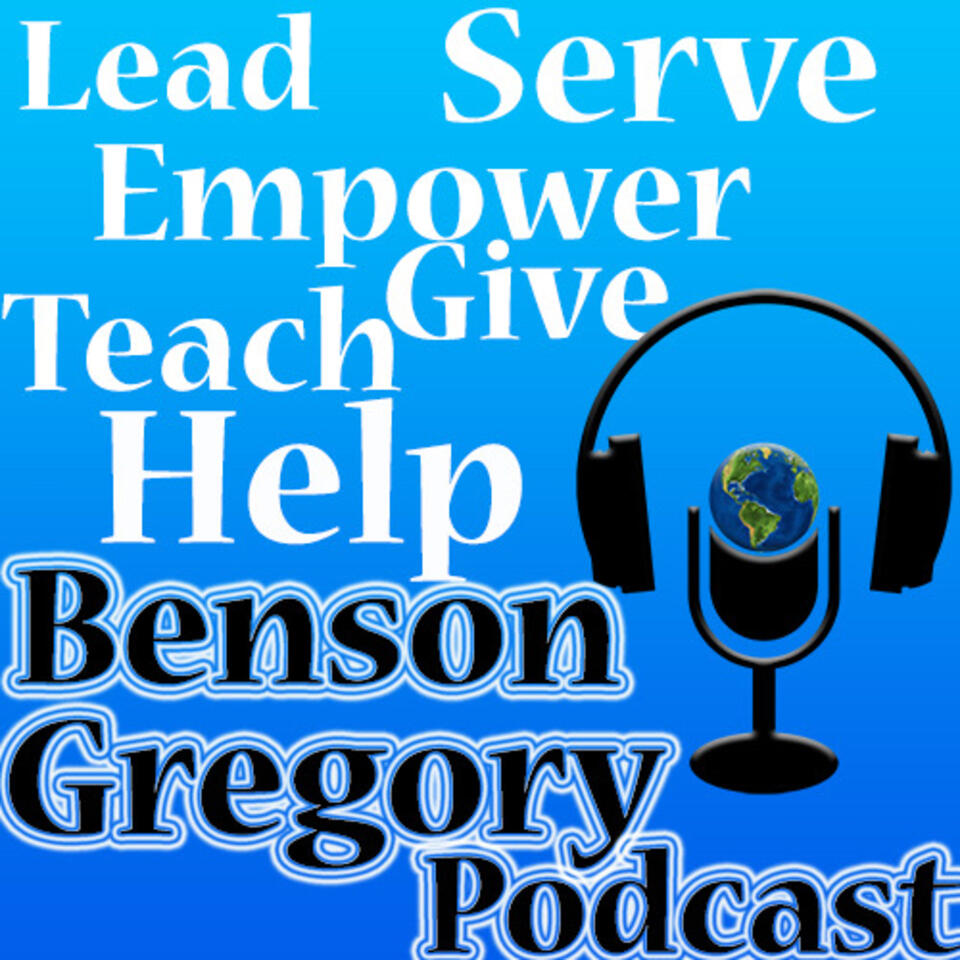 Benson Gregory Podcast