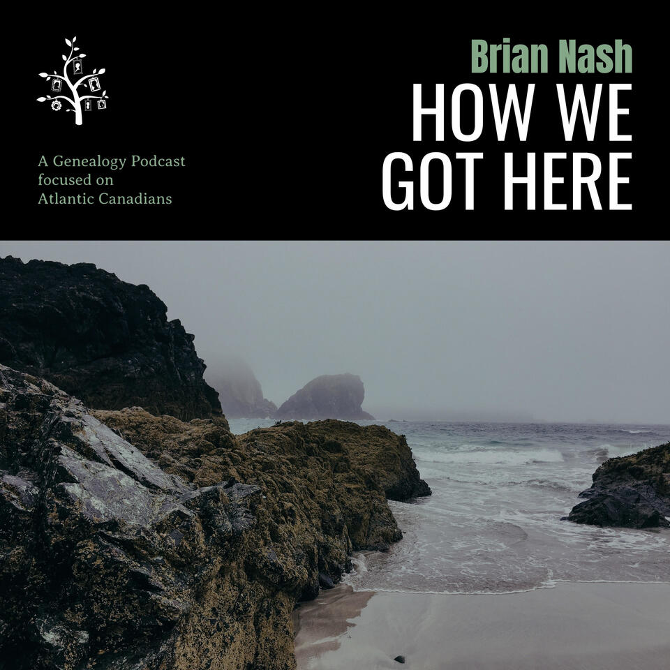 How We Got Here - The Stories of Atlantic Canada
