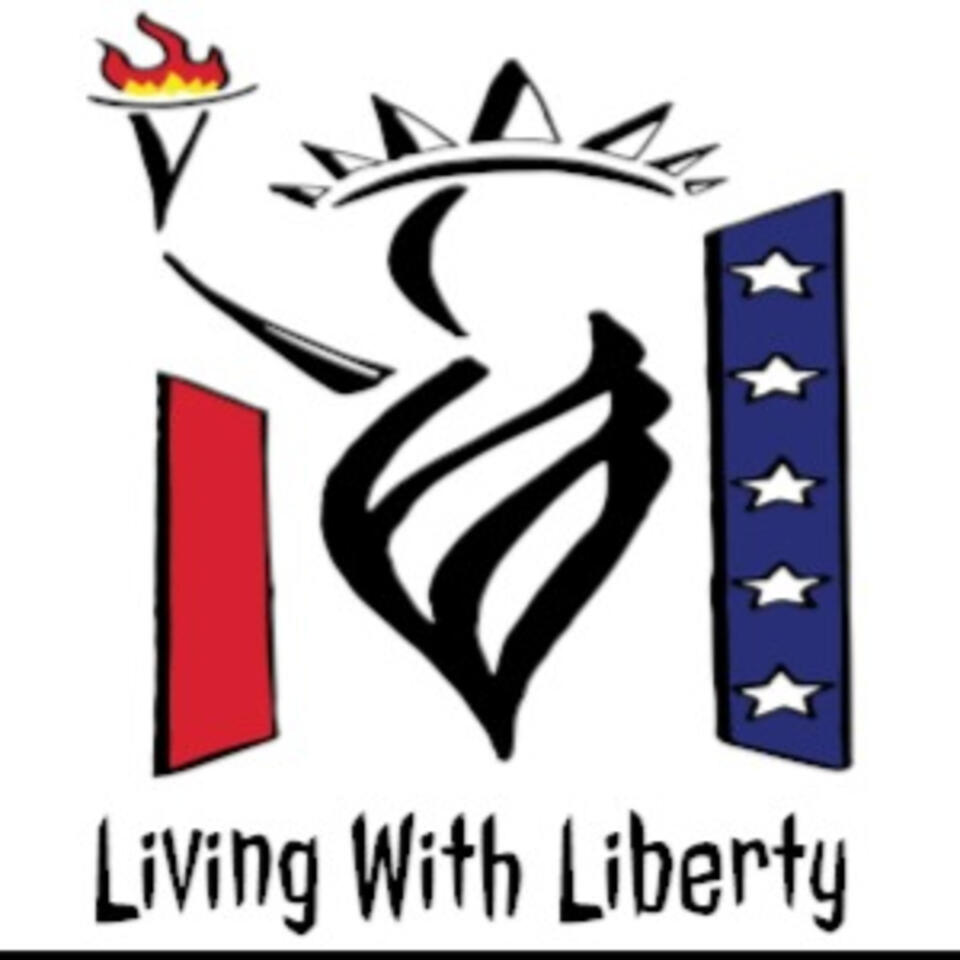 Living With Liberty
