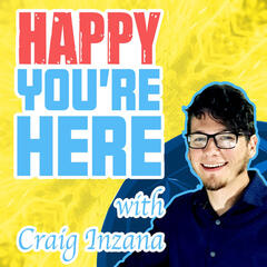 Sharing from Deep Authenticity - The Return of Happy You Are Here - Happy You Are Here Podcast
