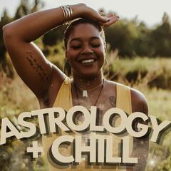 Step into Your Hightest Form - Astrology and Chill