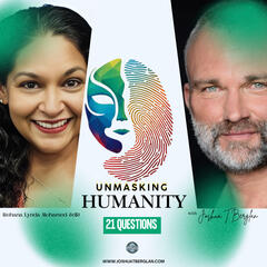 Unmasking Humanity: Dr. Rehana Lynda Mohamed on the Future of Education - UnMasking Humanity: Revealing the Human Spirit - Hosted by Joshua T. Berglan