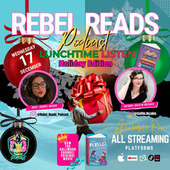 Rebel Reads Podcast-Join The Rebellion!
