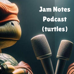 Jam Notes Podcast