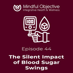 Mindful Objective
