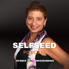 SelfSeed Podcast