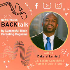 BACKTalk Podcast by Successful Black Parenting Magazine