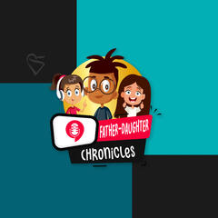 Father-Daughter Chronicles - Meet The Valentines
