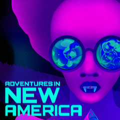 Adventures in New America: Trailer - Adventures in New America