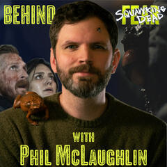 Behind Fear /w Editor/Director: Phil McLaughlin  - SQUAWKING DEAD