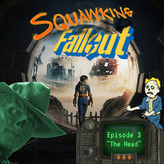Fallout |1x03 "The Head" - SQUAWKING DEAD