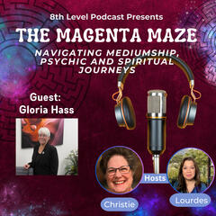 Guest: Gloria Hass - Ep. 125 - 8th Level Podcast
