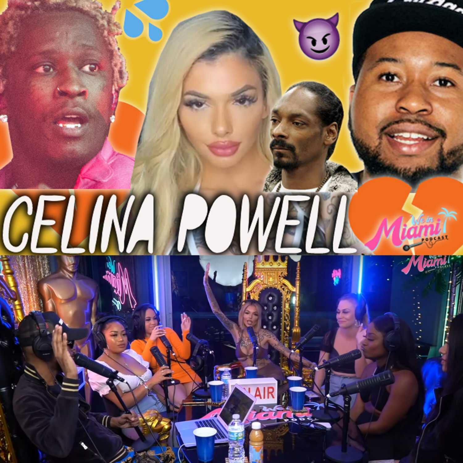 Celina Powell tells all: Young Thug, DJ Akademiks, Snoop Dogg, Drake & more  We In Miami Podcast - We In Miami Podcast | iHeart