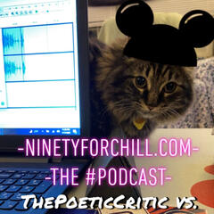 #Disney & "The Aristocats" vs. ThePoeticCritic & Eva's Disdain - I Dig Crazy Flicks Presents: Ninety For Chill - The Podcast with CatBusRuss