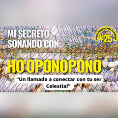 Ho’oponopono Mientras Sueñas