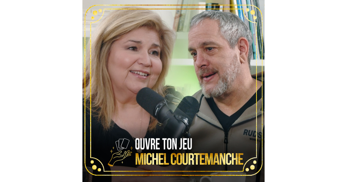 #55 Michel Courtemanche | Ouvre ton jeu avec Marie-Claude Barrette ...