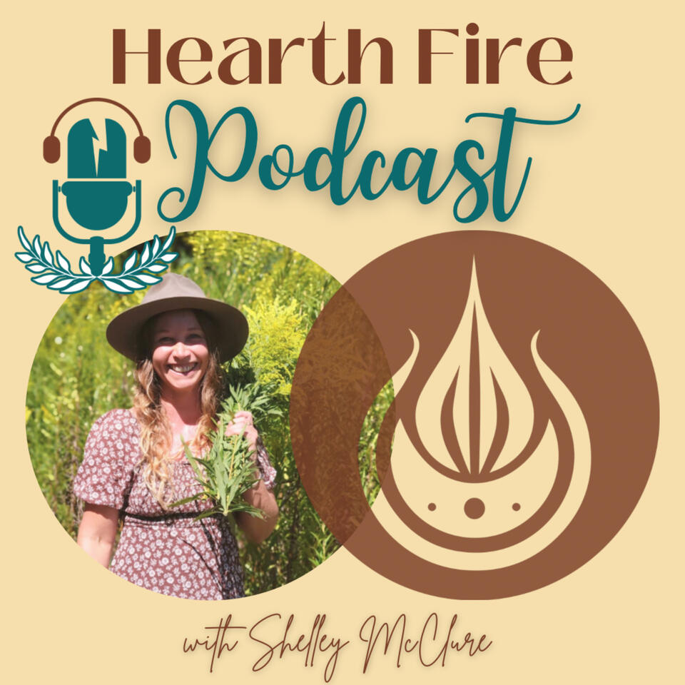 Hearth Fire Podcast
