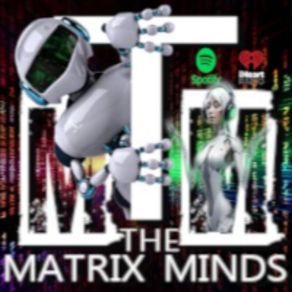 The Matrix Minds
