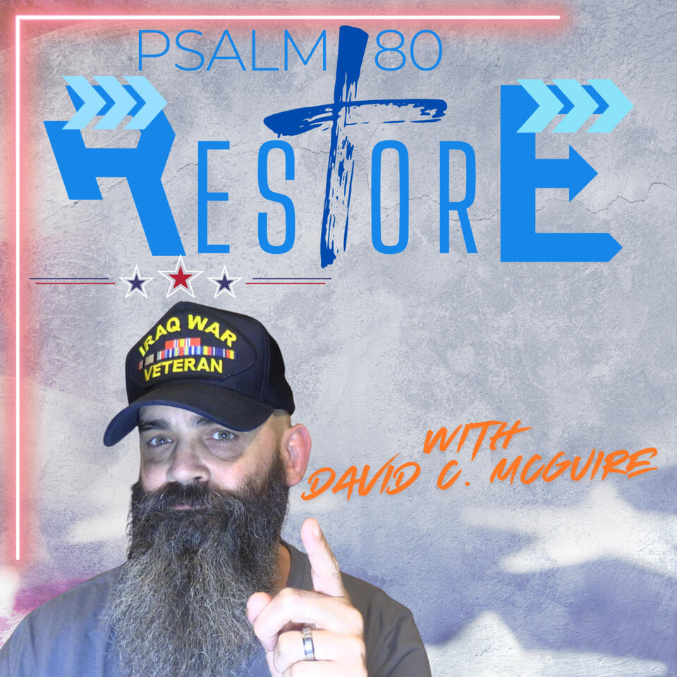 Restore with David C. McGuire
