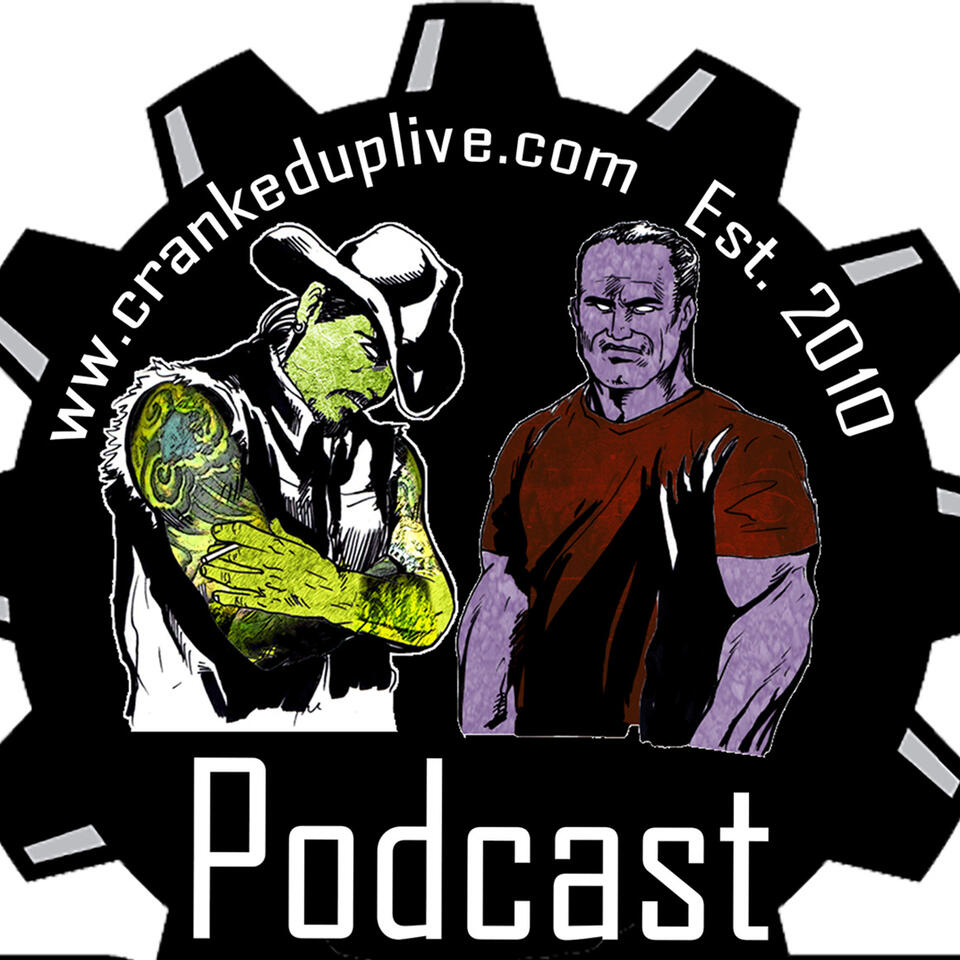 Cranked Up Live Podcast