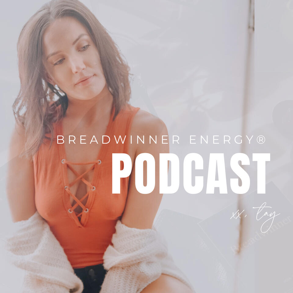 The Breadwinner Energy®️ Podcast