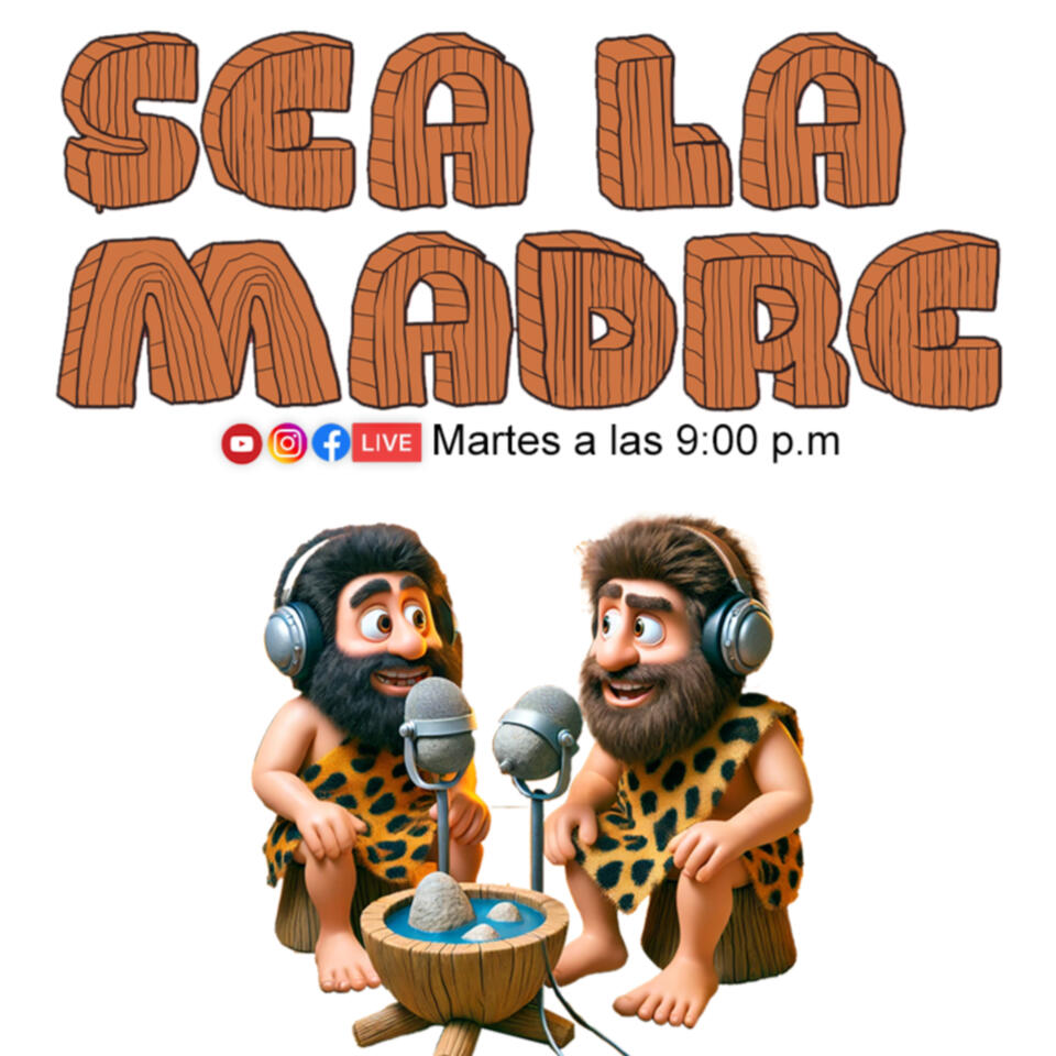 SEA LA MADRE