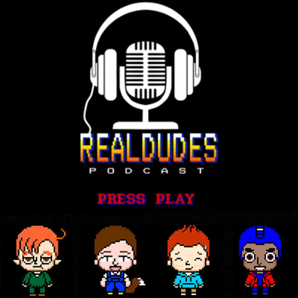 Real Dudes Podcast - An Indie Video Game Podcast