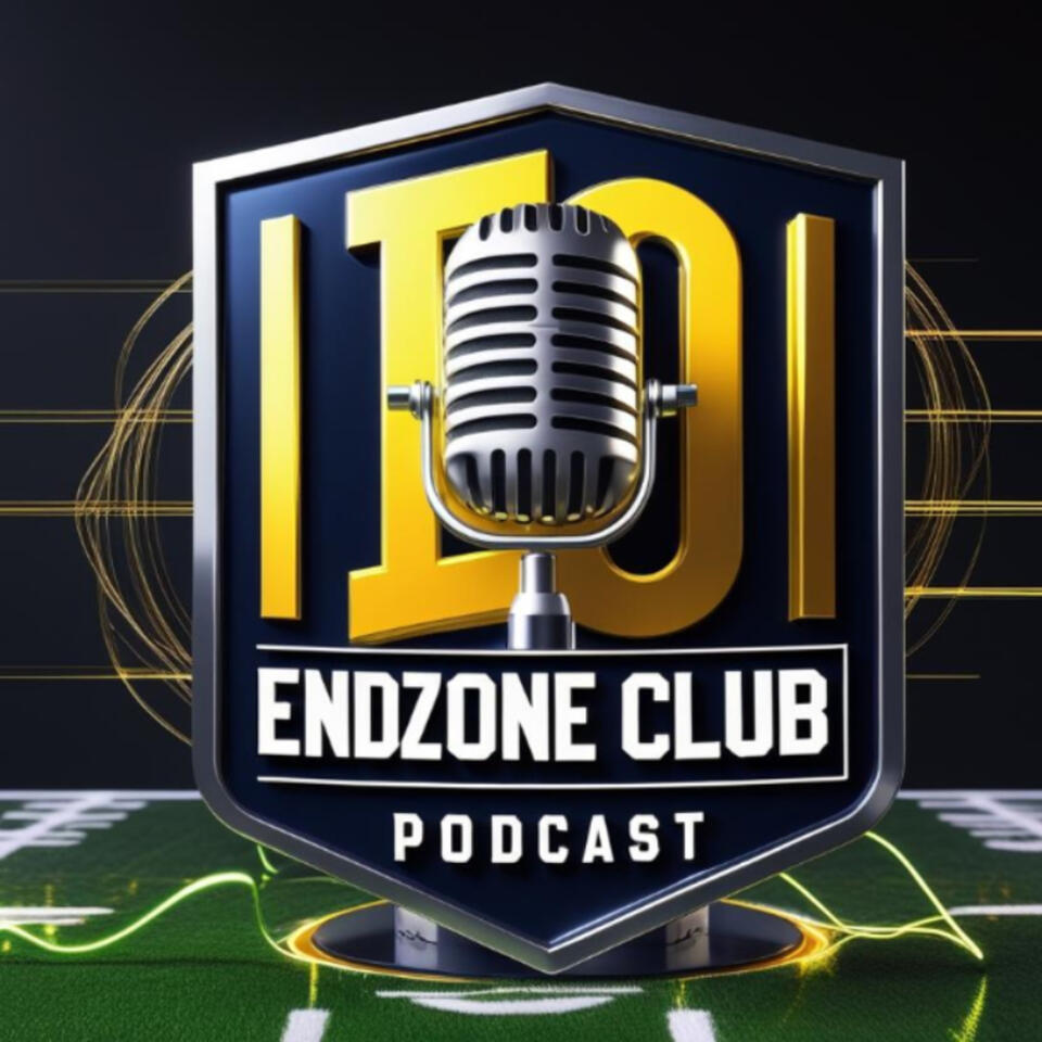 The Endzone Club Podcast