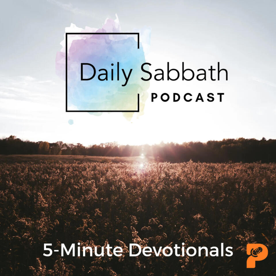 Daily Sabbath Podcast