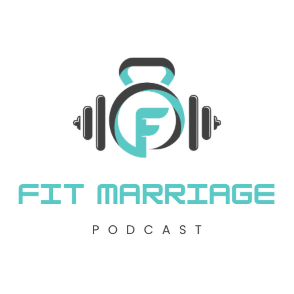 Fit Marriage Podcast