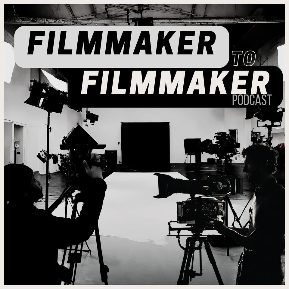 Filmmaker To Filmmaker