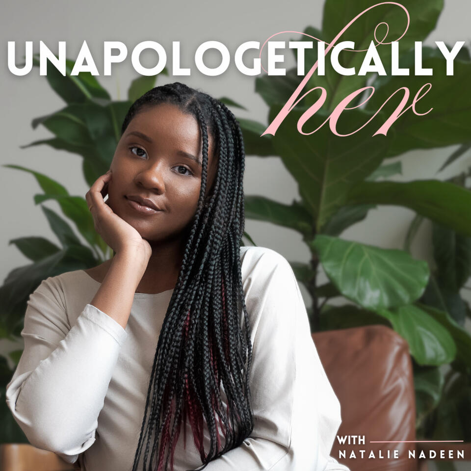 Unapologetically Her