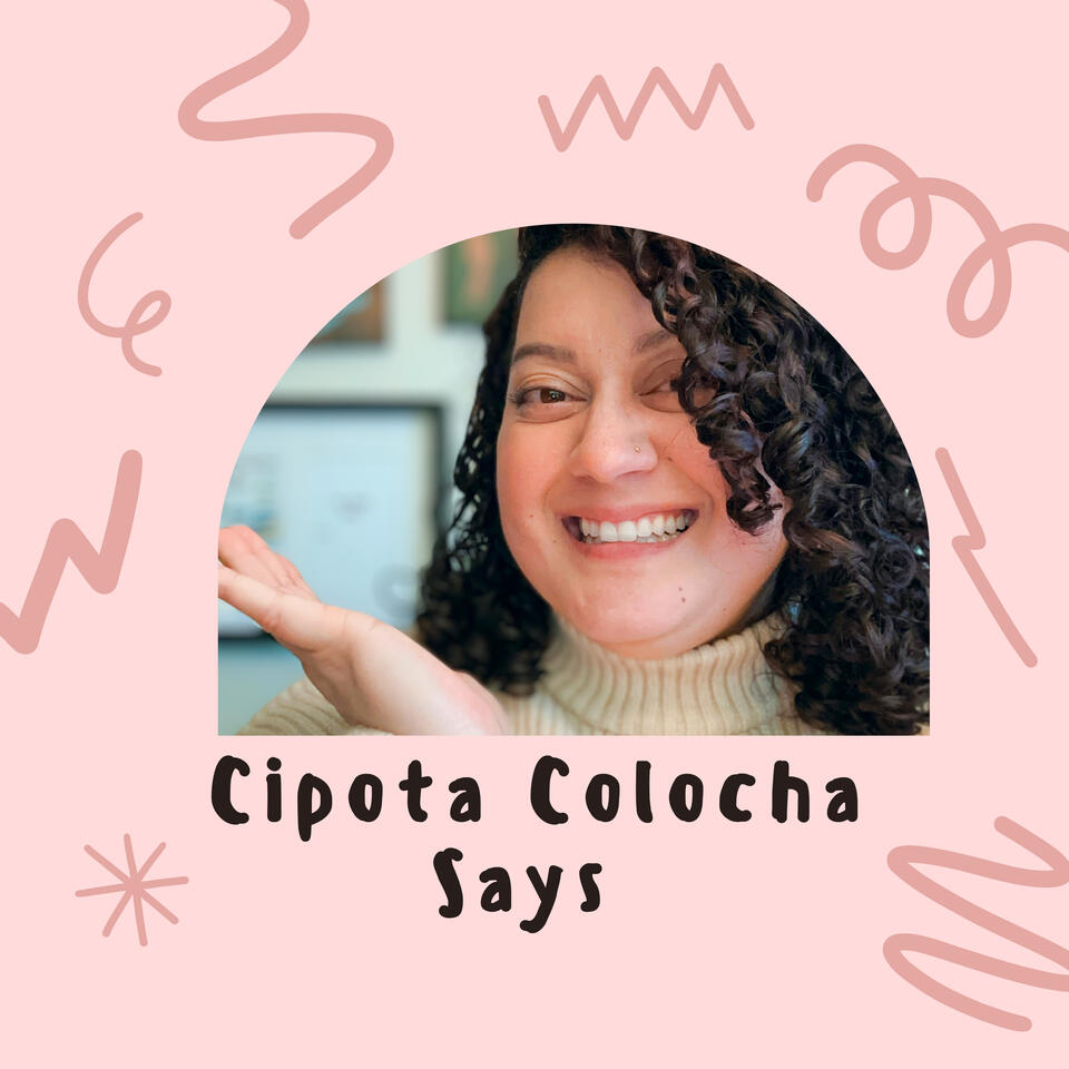 Cipota Colocha Says