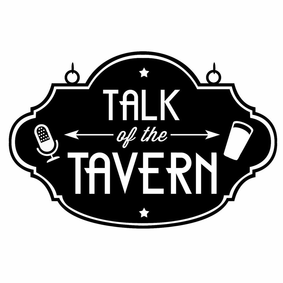 Talk Of The Tavern