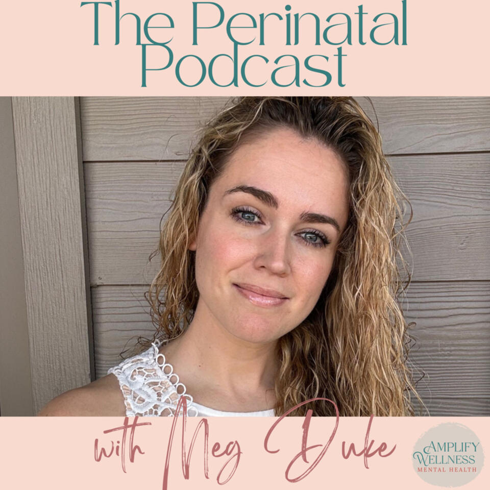 The Perinatal Podcast