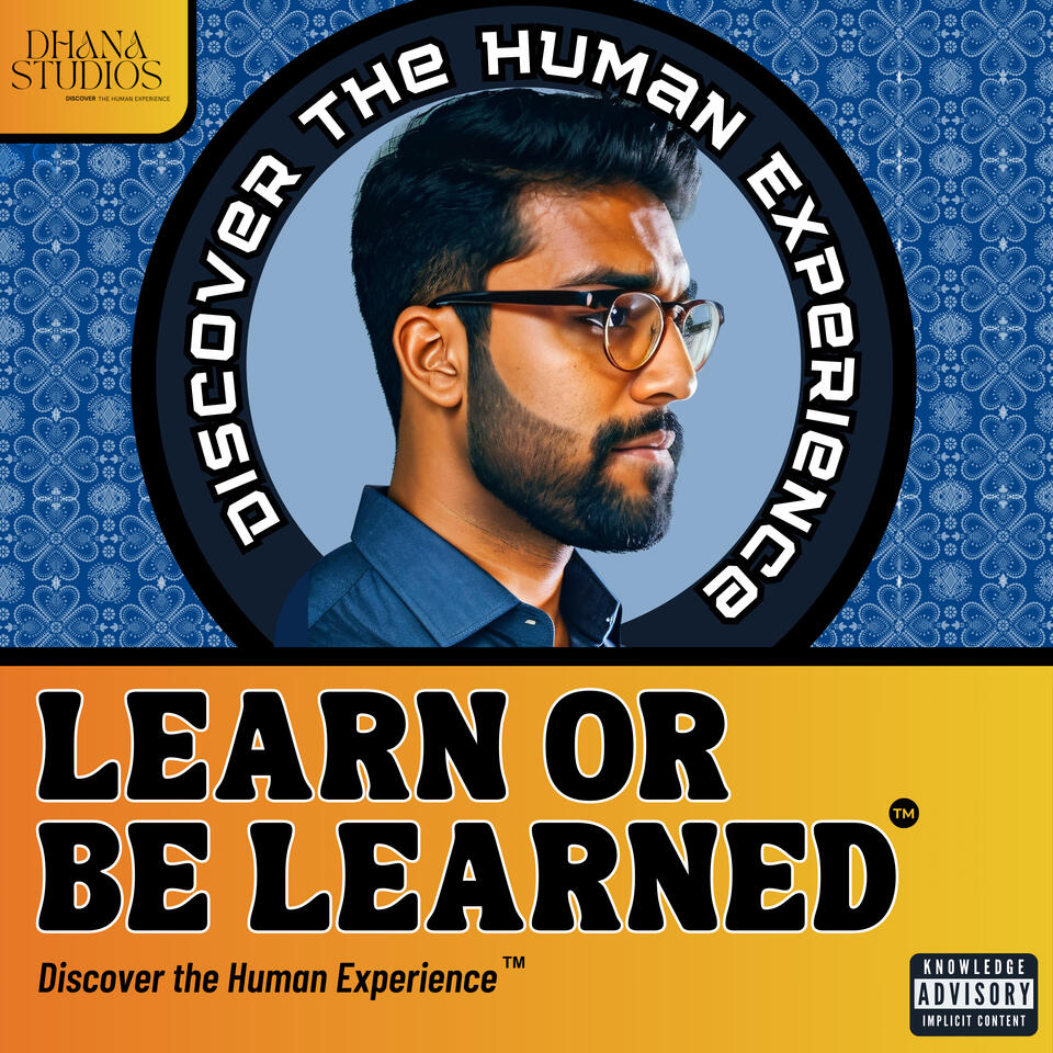 Learn or Be Learned