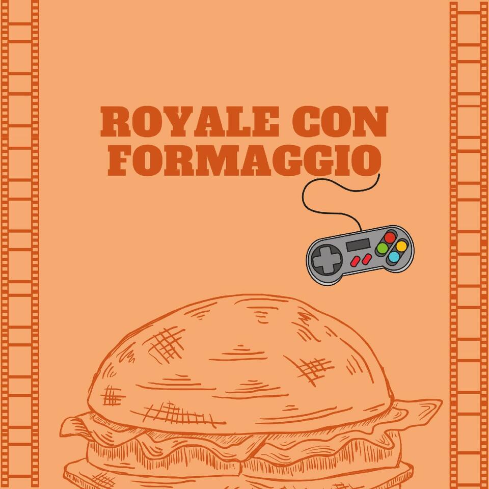 Royale con Formaggio