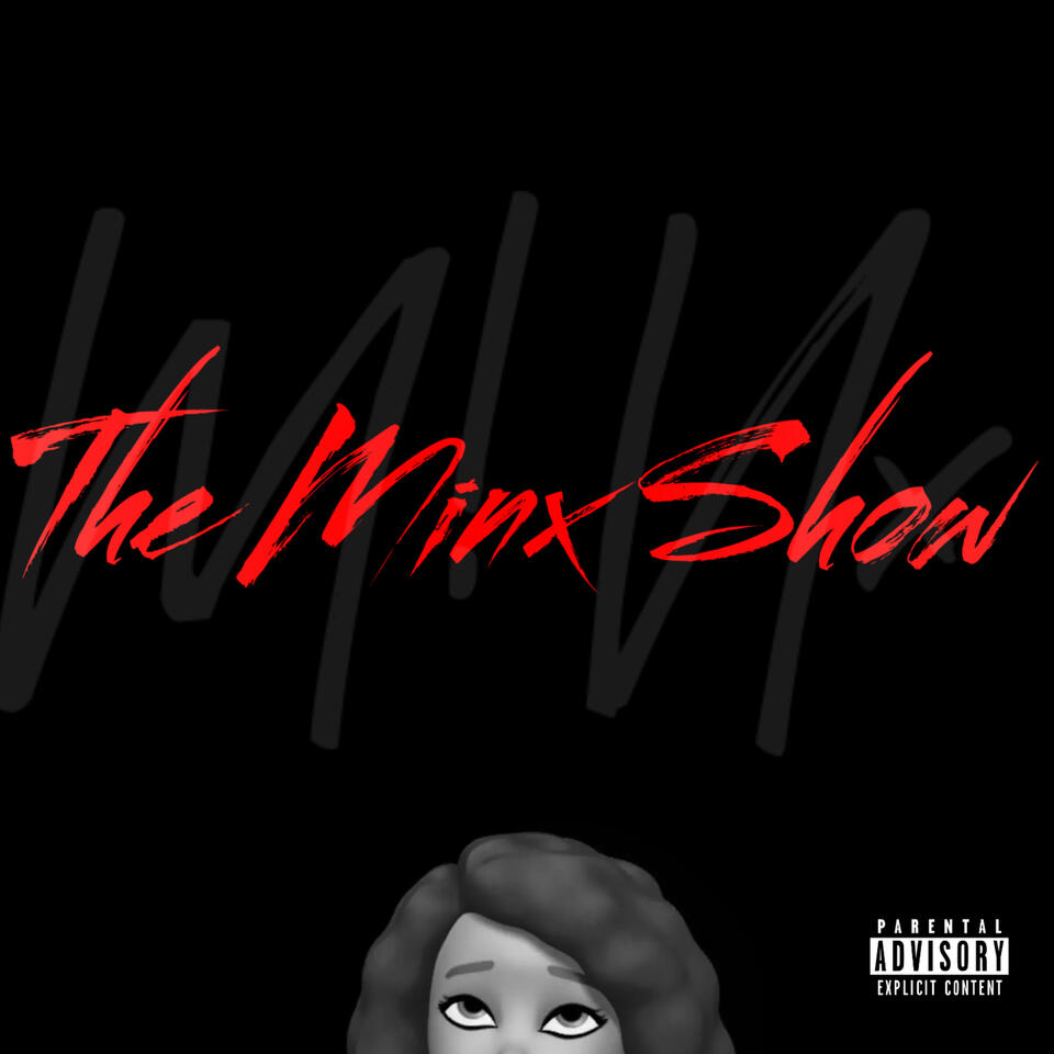 The Minx Show