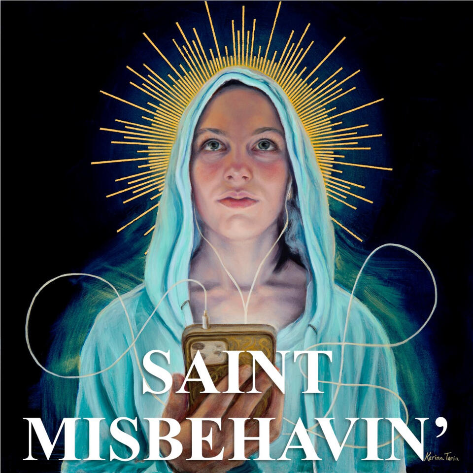 Saint Misbehavin'