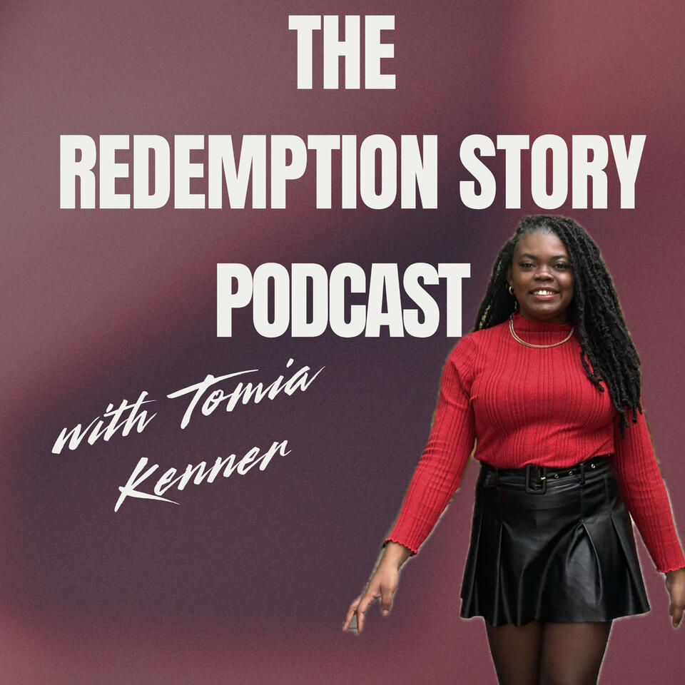 The Redemption Story Podcast