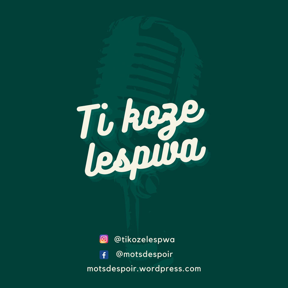Ti koze Lespwa🎙️