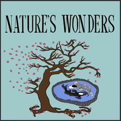 Nature’s Wonders