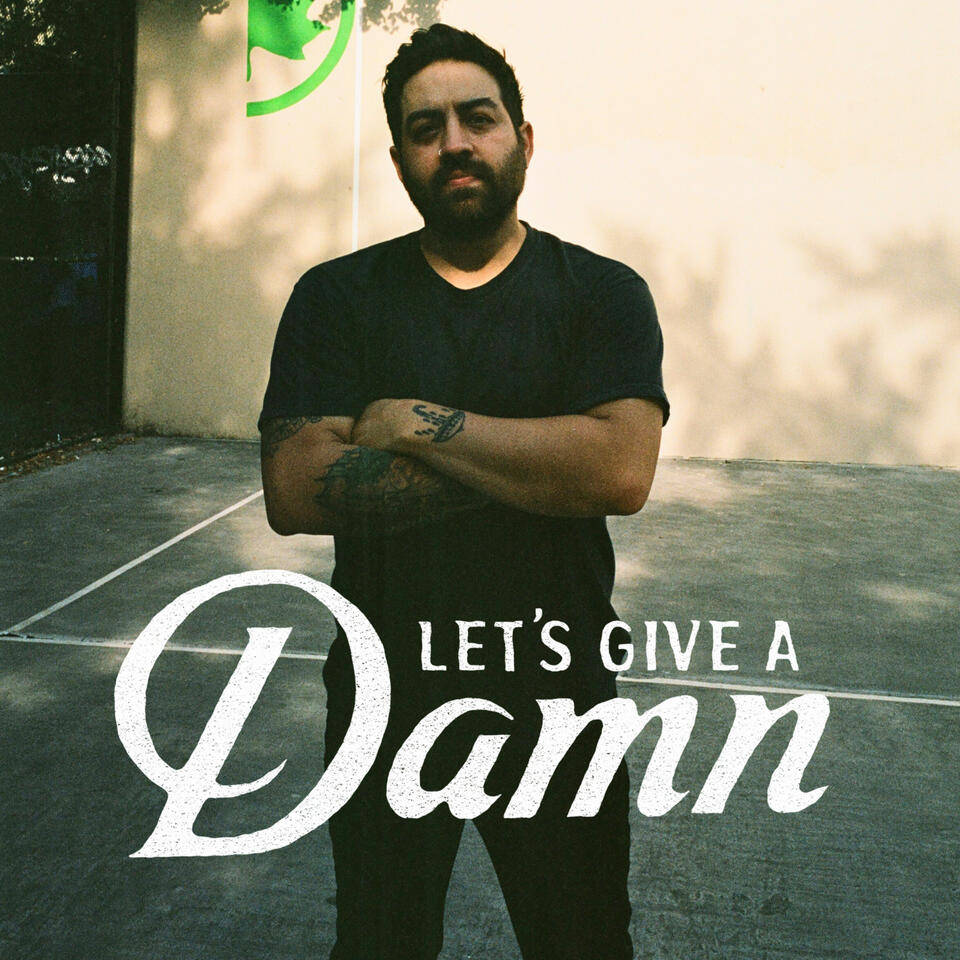 Let's Give A Damn