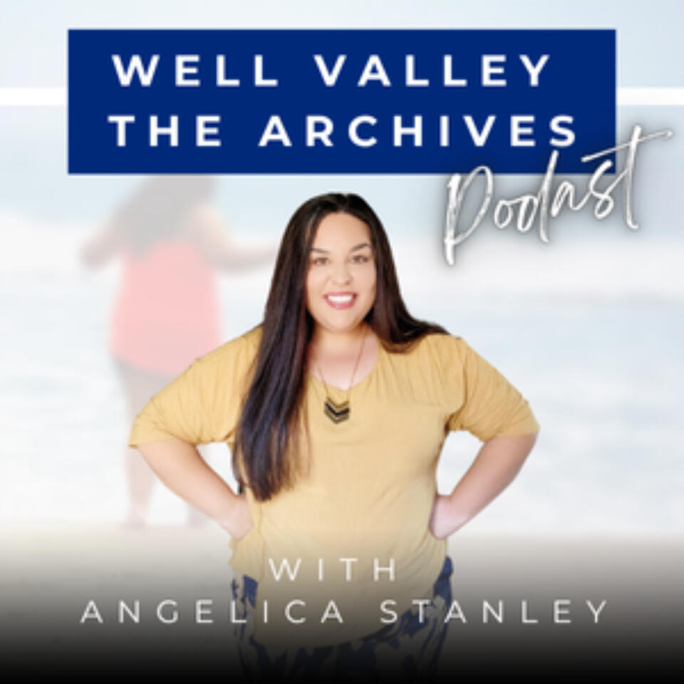 Well Valley – The Archives